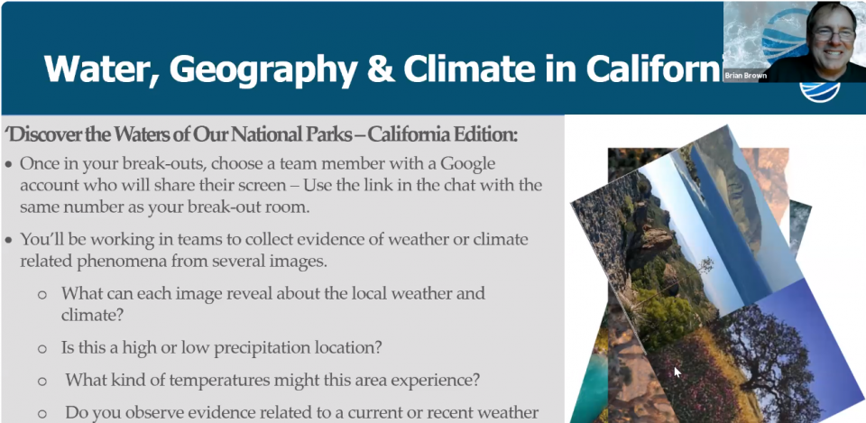California Project WET Coordinator Brian Brown, leads an online Project WET activity exploring weather and climate evidence during an online DWR-Project WET climate workshop earlier this year. 